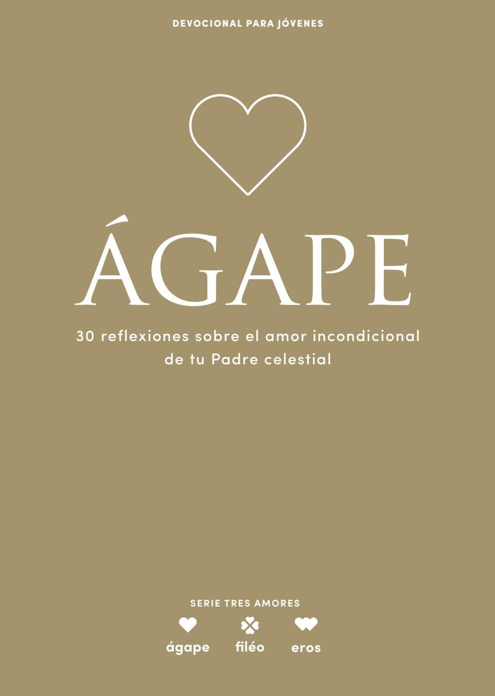 ÁGAPE: DEVOCIONAL PARA JÓVENES
