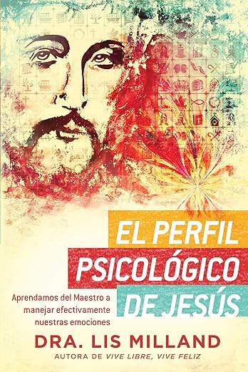 EL PERFIL PSICOLÓGICO DE JESUS