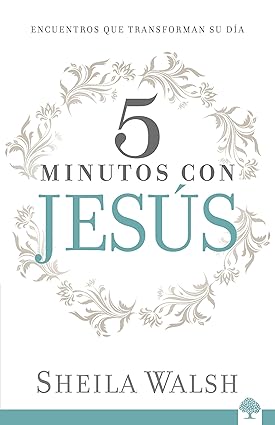 5 MINUTOS CON JESÚS
