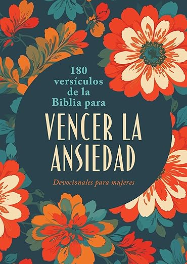 180 VERSÍCULOS DE LA BIBLIA PARA VENCER LA ANSIEDAD