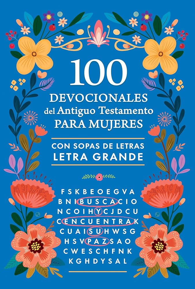 100 DEVOCIONALES DEL AT PARA MUJERES