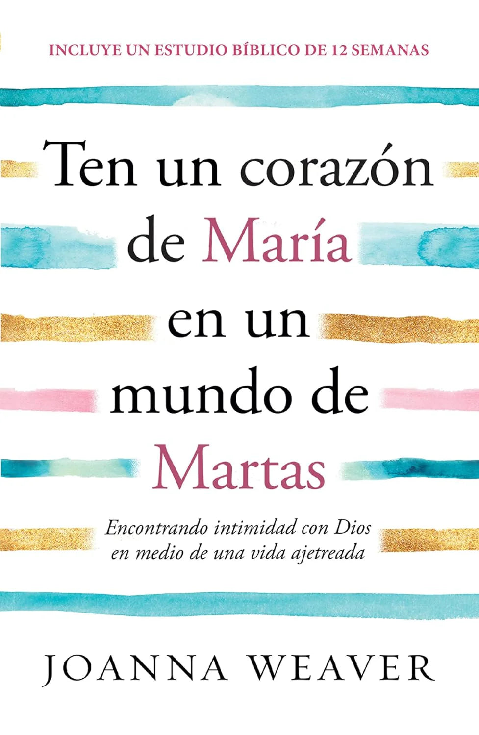 TEN UN CORAZÓN DE MARIA EN UN MUNDO DE MARTAS