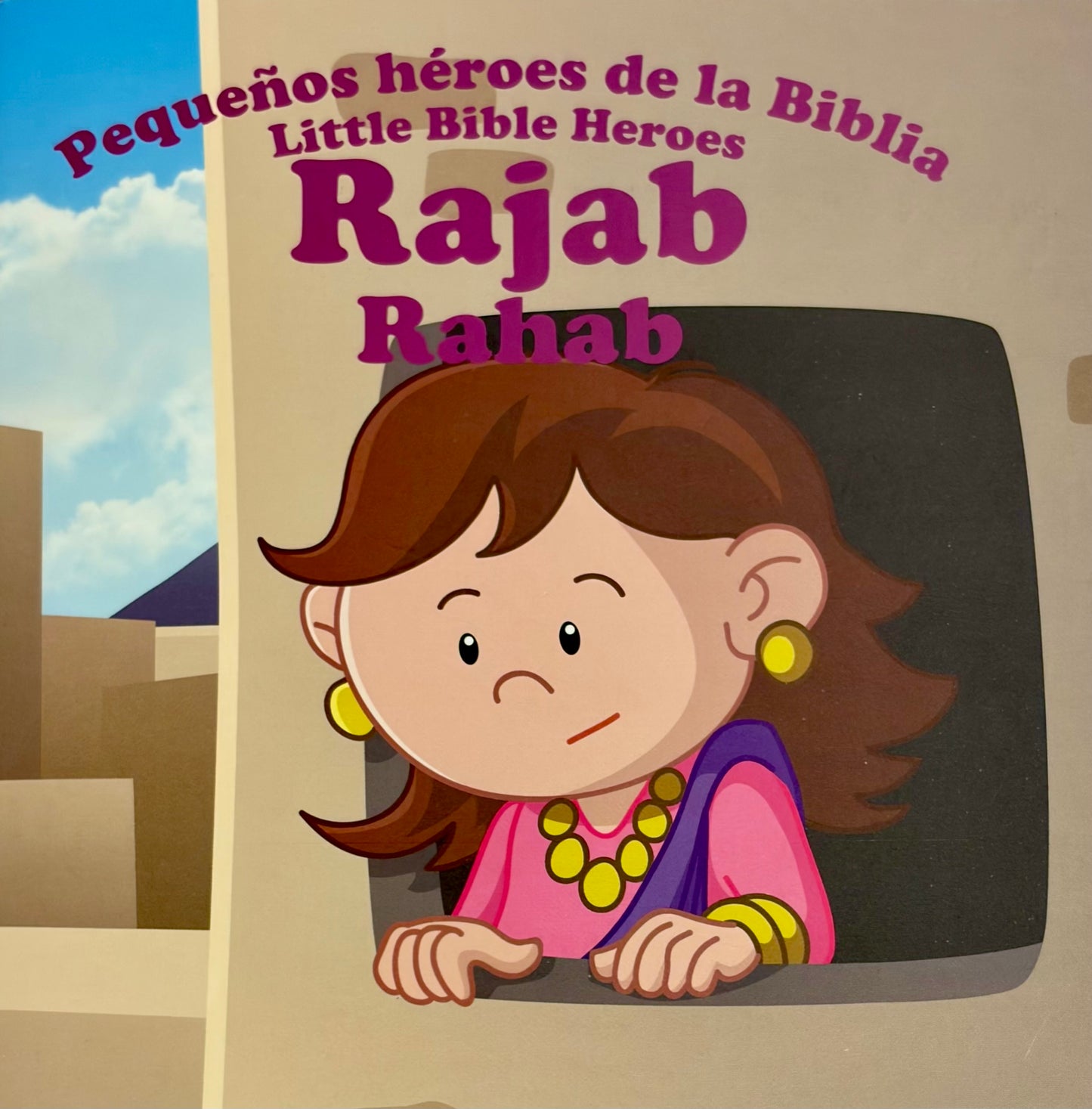 PEQUEÑOS HÉROES DE LA BIBLIA: RAJAB