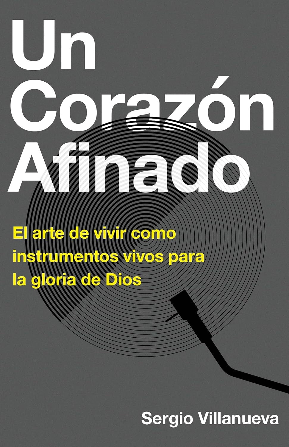 UN CORAZÓN AFINADO