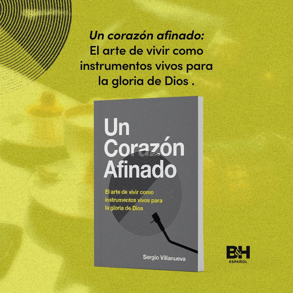 UN CORAZÓN AFINADO
