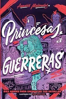 PRINCESAS GUERRERAS