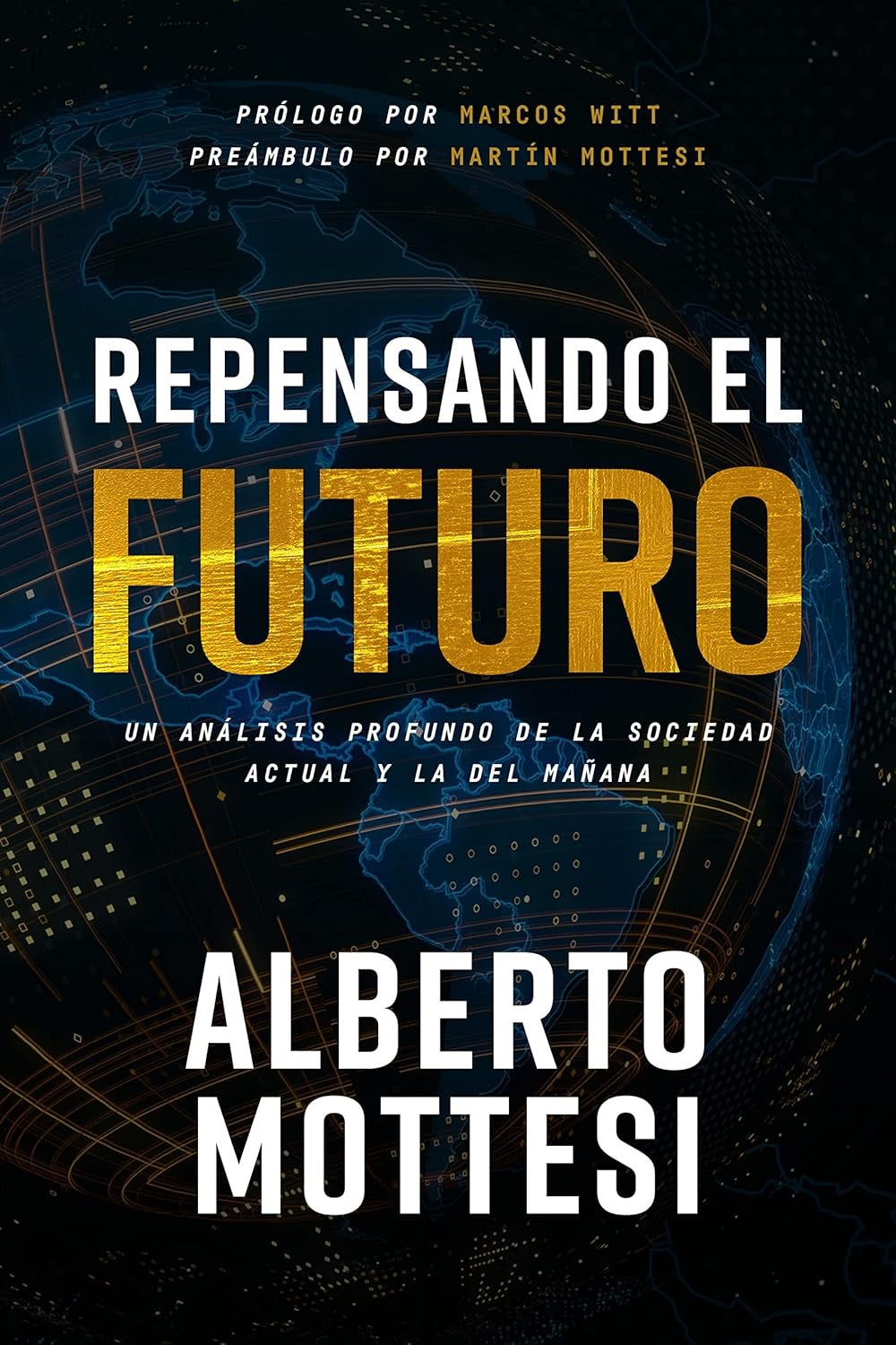REPENSANDO EL FUTURO