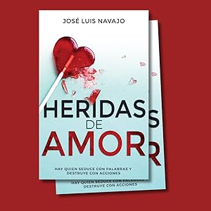 HERIDAS DE AMOR