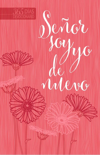 SEÑOR SOY YO DE NUEVO