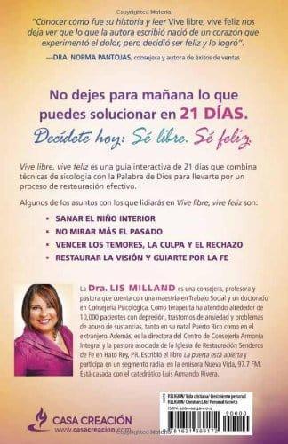 VIVE LIBRE, VIVE FELIZ