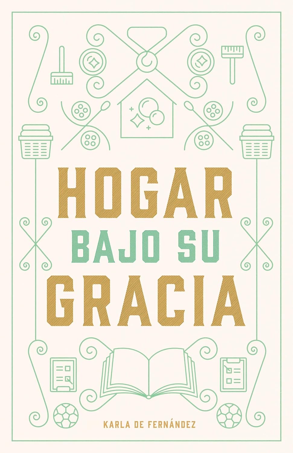 HOGAR BAJO SU GRACIA