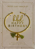 TASSEL CUFF BRACELET: HAPPY BIRTHDAY