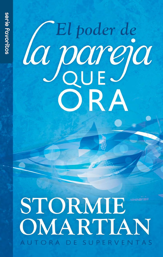 EL PODER DE LA PAREJA QUE ORA