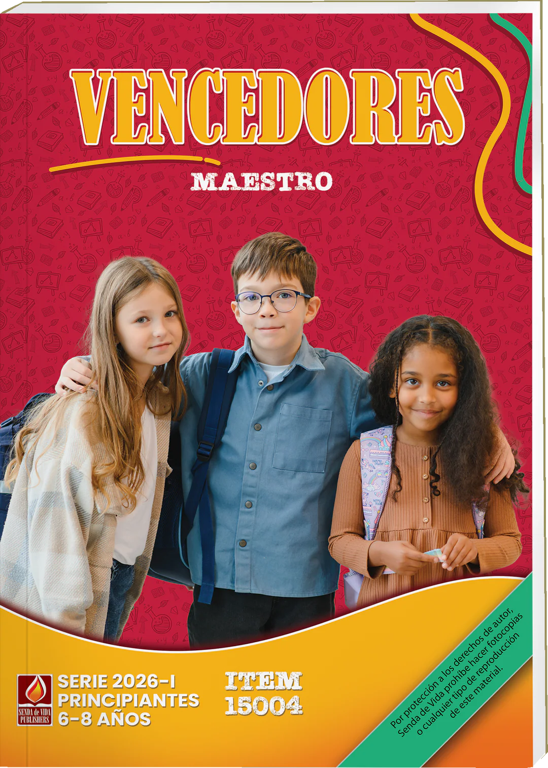 SENDA DE VIDA: VENCEDORES