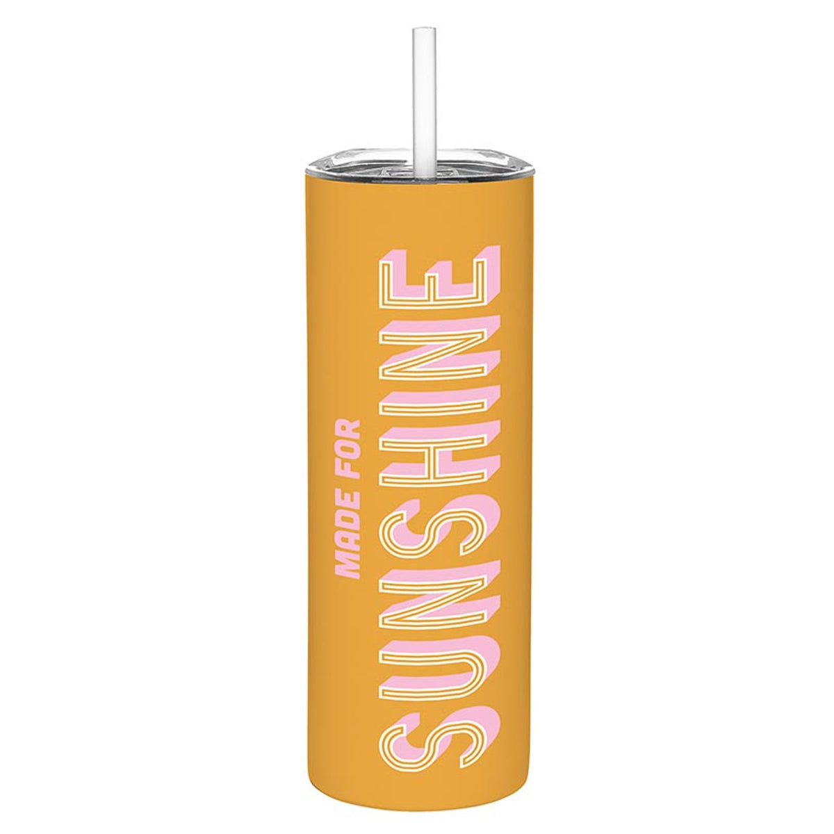 TUMBLER: MADE FOR SUNSHINE
