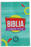 LA BIBLIA LENGUAJE ACTUAL