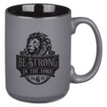TAZA: "BE STRONG IN THE LORD"