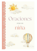 ORACIONES POR MI NIÑA