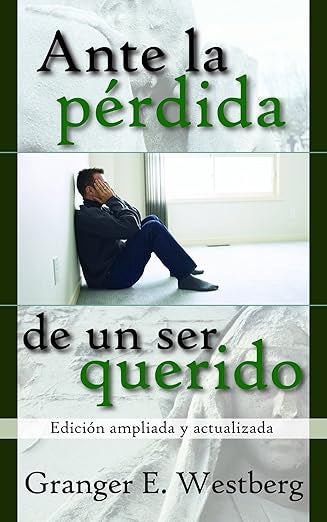 ANTE LA PÉRDIDA DE UN SER QUERIDO