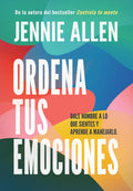 ORDENA TUS EMOCIONES