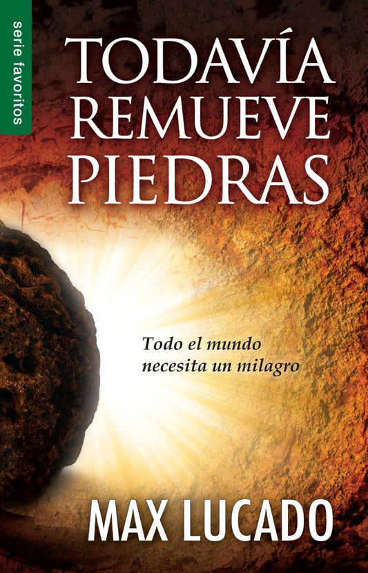 TODAVÍA REMUEVE PIEDRAS