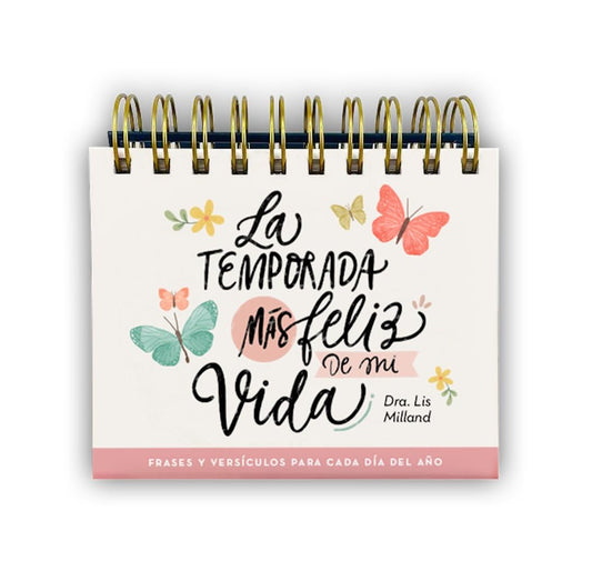 CALENDARIO PERPETUO: LA TEMPORADA MÁS FELIZ DE MI VIDA