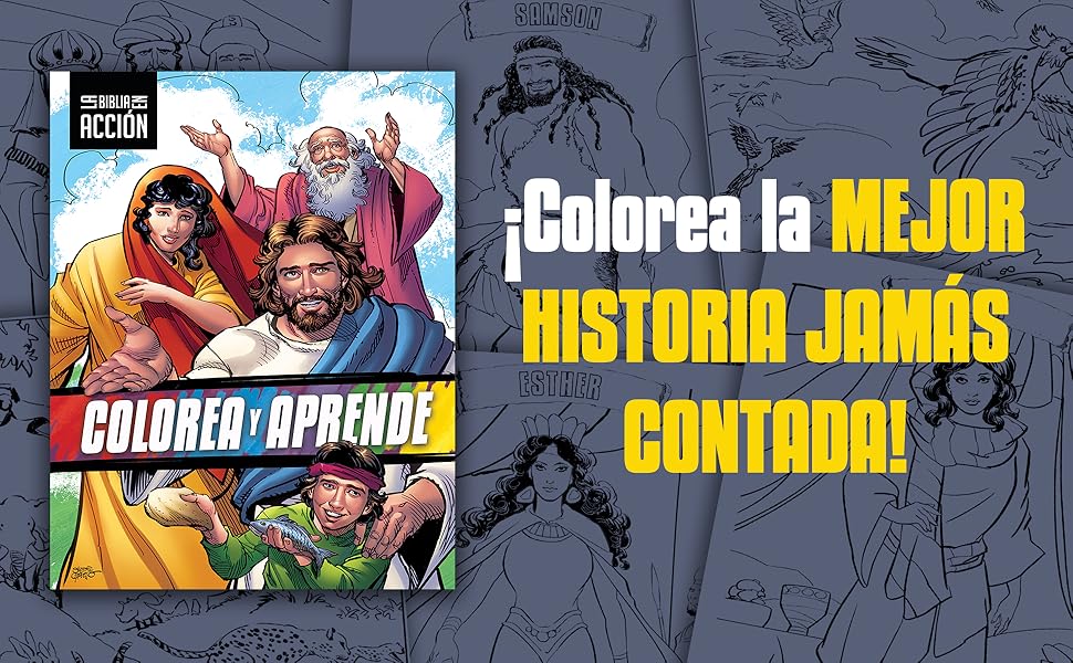 LA BIBLIA EN ACCIÓN: COLOREA Y APRENDE