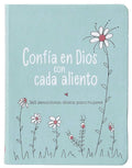 CONFÍA EN DIOS CON CADA ALIENTO