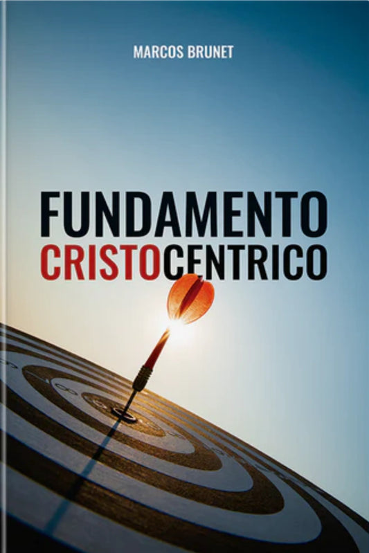 FUNDAMENTO CRISTOCÉNTRICO