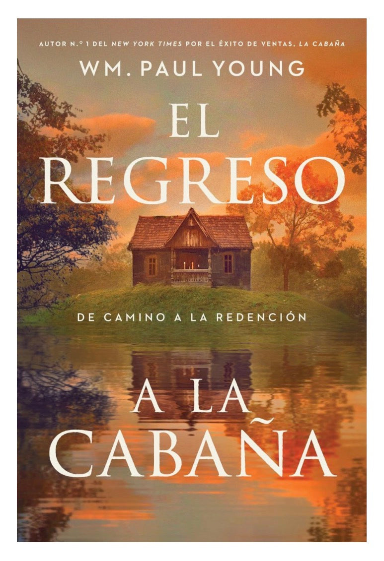 EL REGRESO A LA CABAÑA