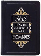 365 DIAS DE ORACION PARA HOMBRES