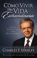 COMO VIVIR UNA VIDA EXTRAORDINARIA