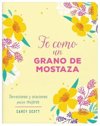 FE COMO UN GRANO DE MOSTAZA