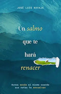 UN SALMO QUE TE HARA RENACER