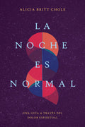 LA NOCHE ES NORMAL