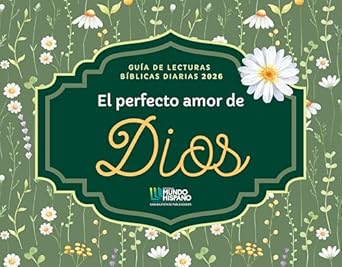 CALENDARIO 2026: EL PERFETO AMOR DE DIOS