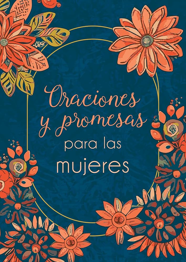 ORACIONES Y PROMESAS PARA LAS MUJERES
