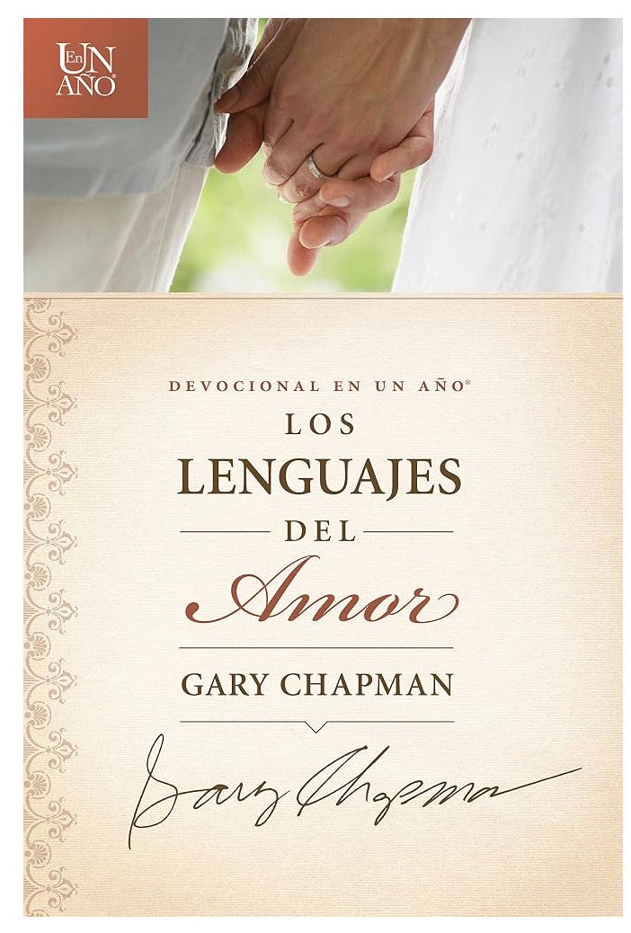 DEVOCIONAL DE UN AÑO: LOS LENGUAJES DEL AMOR