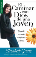 EL CAMINAR CON DIOS DE UNA JOVEN