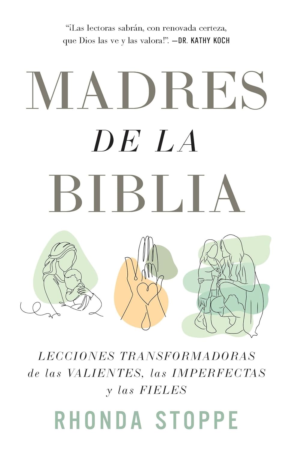 MADRES DE LA BIBLIA