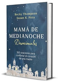 DEVOCIONAL: MAMÁ DE MEDIA NOCHE
