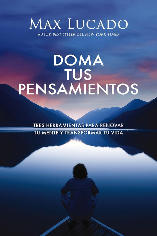 DOMA TUS PENSAMIENTOS