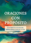ORACIONES CON PROPOSITO