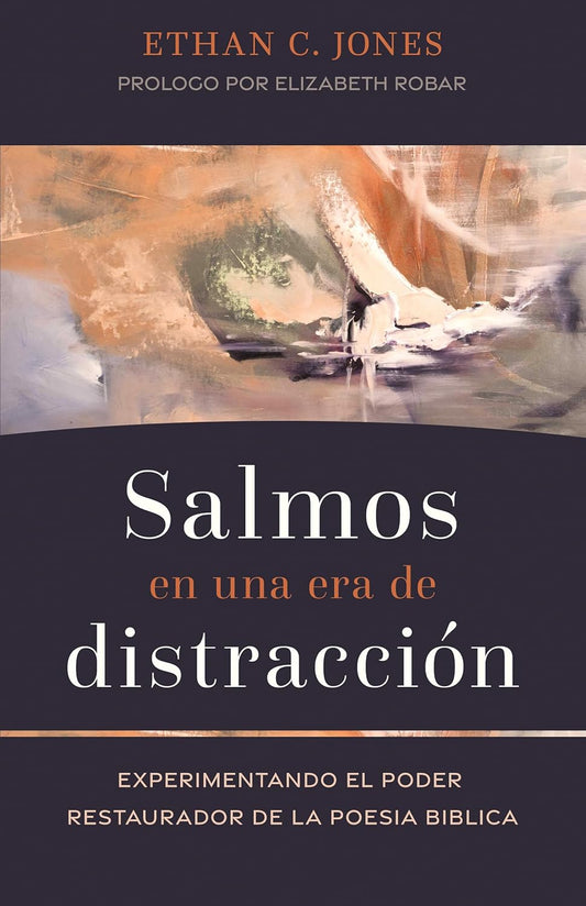 SALMOS EN UNA ERA DE DISTRACCIÓN