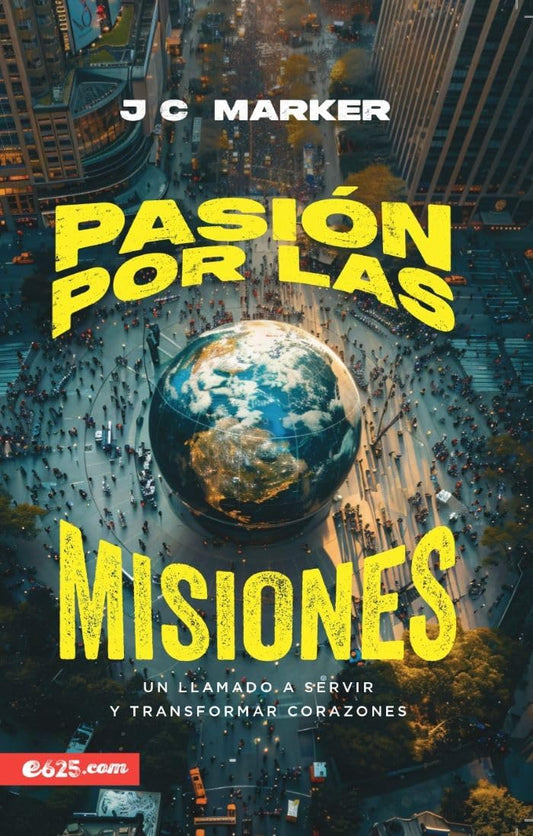 PASIÓN POR LAS MISIONES