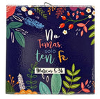 PLACA DE CERÁMICA: NO TEMAS