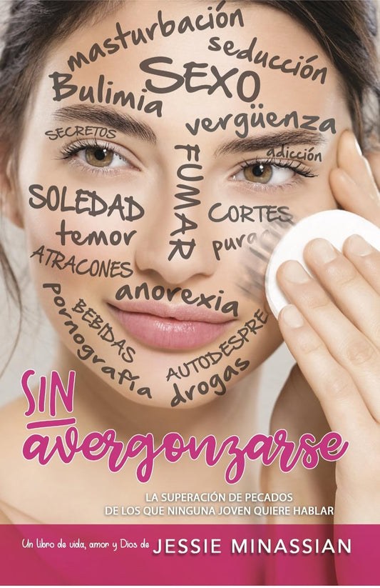 SIN AVERGONZARSE