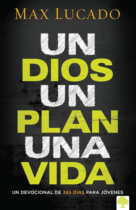 UN DIOS UN PLAN UNA VIDA