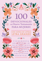 SOPA DE PALABRAS: 100 DEVOCIONALES DEL NUEVO TESTAMENTO PARA MUJERES