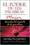 EL PODER DE TUS PALABRAS MUJER